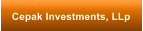 Cepak Investments, LLp