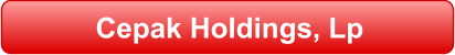 Cepak Holdings, Lp